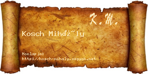 Kosch Mihály névjegykártya