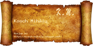 Kosch Mihály névjegykártya